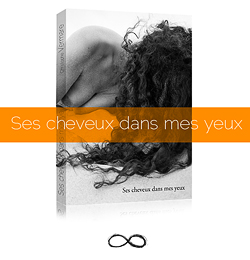 Ses cheveux dans mes yeux